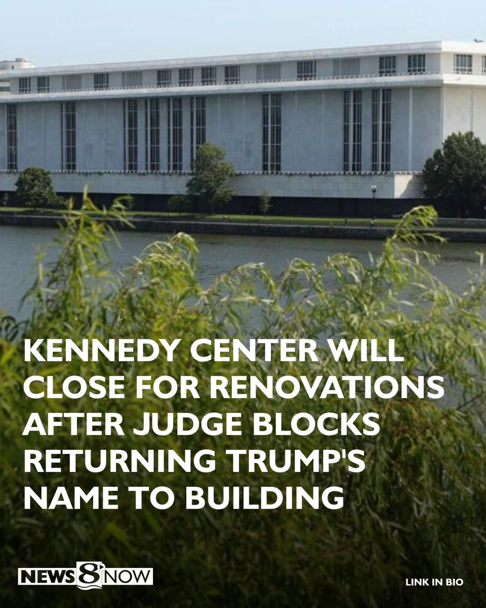 Kennedy Center Board Votes to Close After Judge Blocks Trump Name on Building